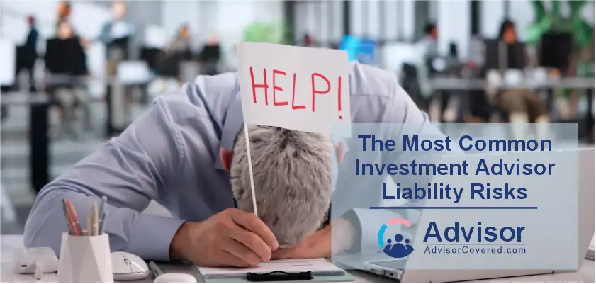 Investment Advisor Liability Risks